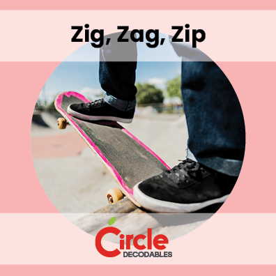4.4 Zig, Zag, Zip
